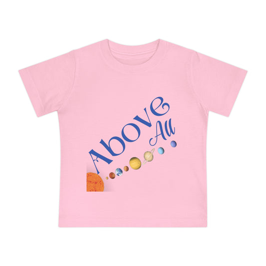 Baby Short Sleeve T-Shirt (Above all)