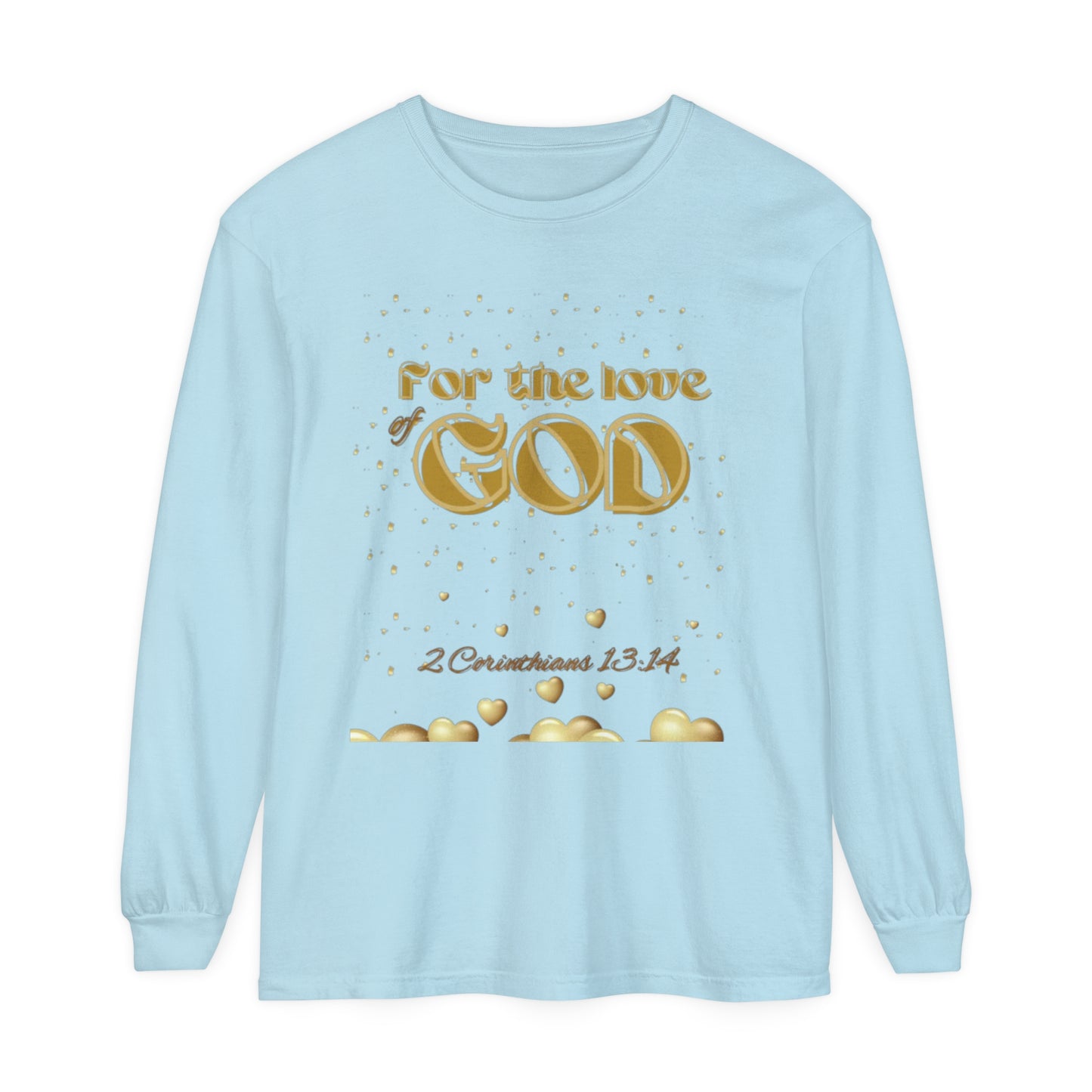 Unisex Garment-dyed Long Sleeve T-Shirt (Love)